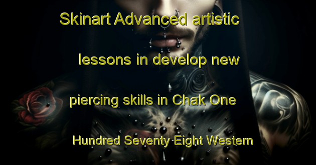 Skinart Advanced artistic lessons in develop new piercing skills in Chak One Hundred Seventy Eight Western Bar area | PiercingTraining | PiercingClasses | SkinartTraining-Pakistan