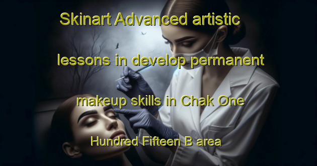 Skinart Advanced artistic lessons in develop permanent makeup skills in Chak One Hundred Fifteen B area | PermanentmakeupTraining | PermanentmakeupClasses | SkinartTraining-Pakistan