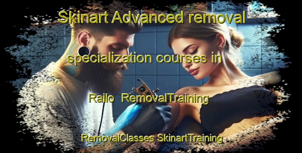 Skinart Advanced removal specialization courses in Railo | #RemovalTraining #RemovalClasses #SkinartTraining-Pakistan