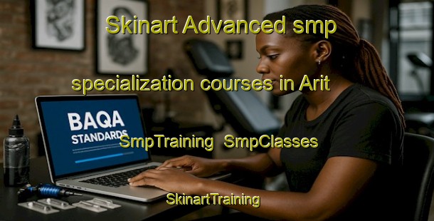Skinart Advanced smp specialization courses in Arit | SmpTraining | SmpClasses | SkinartTraining-Pakistan