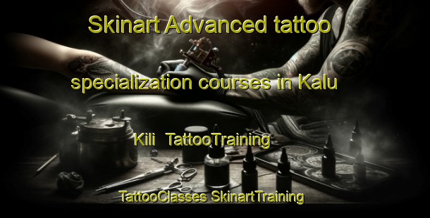 Skinart Advanced tattoo specialization courses in Kalu Kili | #TattooTraining #TattooClasses #SkinartTraining-Pakistan