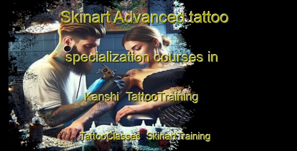 Skinart Advanced tattoo specialization courses in Kanshi | TattooTraining | TattooClasses | SkinartTraining-Pakistan