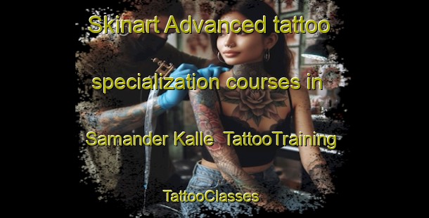 Skinart Advanced tattoo specialization courses in Samander Kalle | TattooTraining | TattooClasses | SkinartTraining-Pakistan