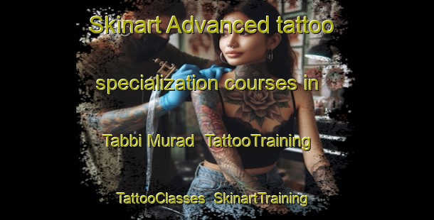 Skinart Advanced tattoo specialization courses in Tabbi Murad | TattooTraining | TattooClasses | SkinartTraining-Pakistan