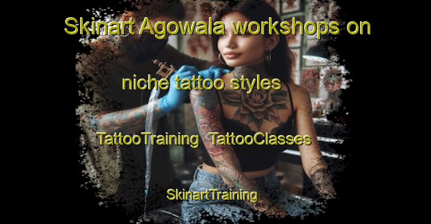 Skinart Agowala workshops on niche tattoo styles | TattooTraining | TattooClasses | SkinartTraining-Pakistan