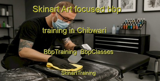 Skinart Art-focused bbp training in Chibwari | BbpTraining | BbpClasses | SkinartTraining-Pakistan
