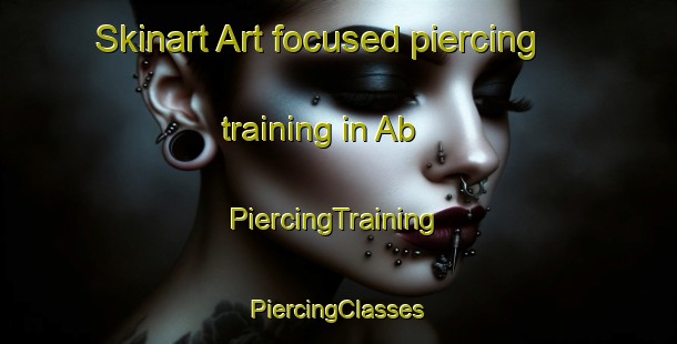 Skinart Art-focused piercing training in Ab | #PiercingTraining #PiercingClasses #SkinartTraining-Pakistan