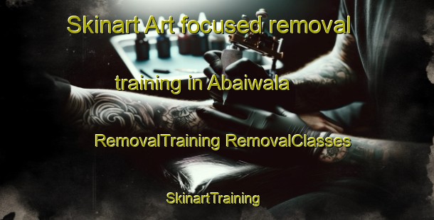 Skinart Art-focused removal training in Abaiwala | #RemovalTraining #RemovalClasses #SkinartTraining-Pakistan