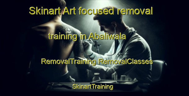 Skinart Art-focused removal training in Abaliwala | #RemovalTraining #RemovalClasses #SkinartTraining-Pakistan