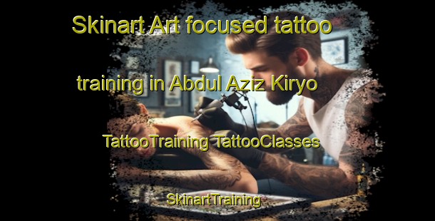 Skinart Art-focused tattoo training in Abdul Aziz Kiryo | #TattooTraining #TattooClasses #SkinartTraining-Pakistan