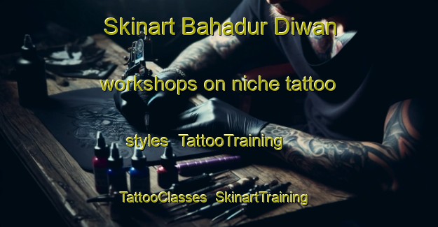 Skinart Bahadur Diwan workshops on niche tattoo styles | TattooTraining | TattooClasses | SkinartTraining-Pakistan