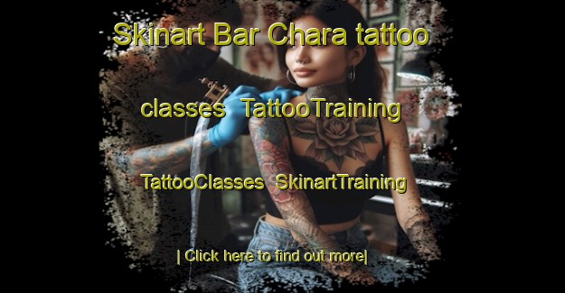 Skinart Bar Chara tattoo classes | TattooTraining | TattooClasses | SkinartTraining-Pakistan