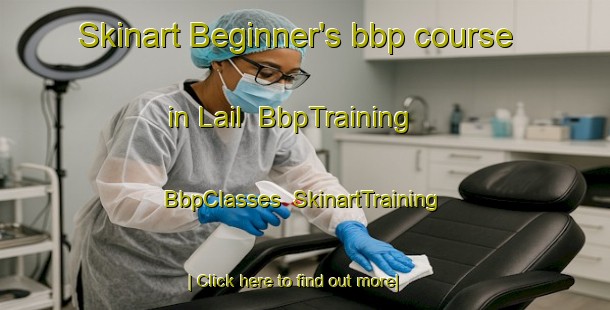 Skinart Beginner's bbp course in Lail | BbpTraining | BbpClasses | SkinartTraining-Pakistan