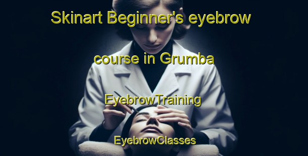 Skinart Beginner's eyebrow course in Grumba | EyebrowTraining | EyebrowClasses | SkinartTraining-Pakistan