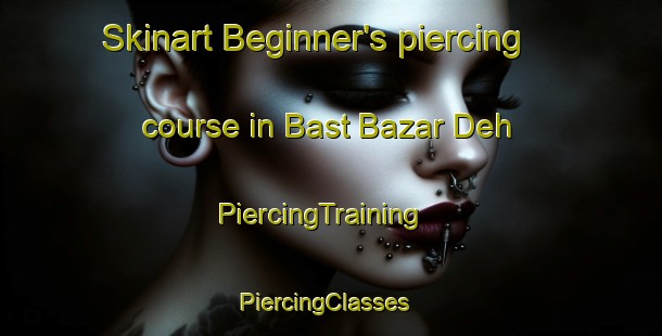Skinart Beginner's piercing course in Bast Bazar Deh | PiercingTraining | PiercingClasses | SkinartTraining-Pakistan