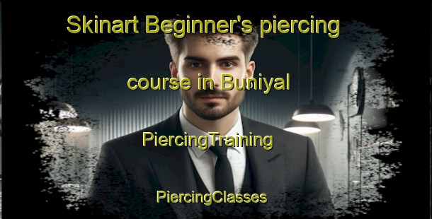 Skinart Beginner's piercing course in Buniyal | PiercingTraining | PiercingClasses | SkinartTraining-Pakistan
