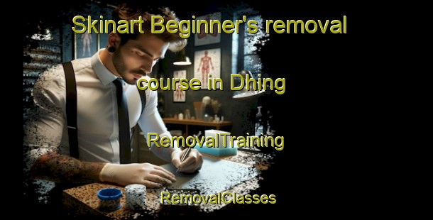 Skinart Beginner's removal course in Dhing | RemovalTraining | RemovalClasses | SkinartTraining-Pakistan
