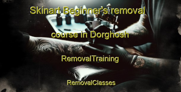 Skinart Beginner's removal course in Dorghosh | RemovalTraining | RemovalClasses | SkinartTraining-Pakistan