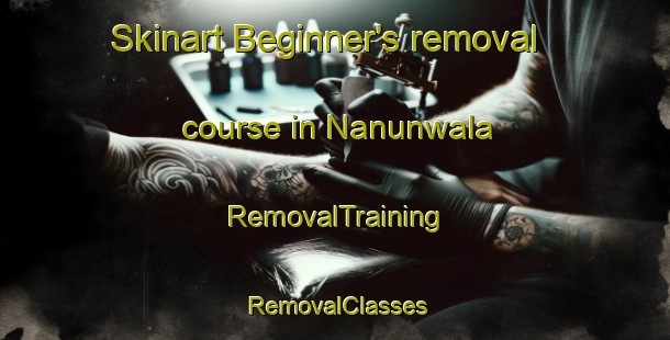 Skinart Beginner's removal course in Nanunwala | RemovalTraining | RemovalClasses | SkinartTraining-Pakistan