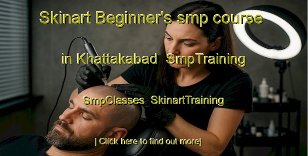 Skinart Beginner's smp course in Khattakabad | SmpTraining | SmpClasses | SkinartTraining-Pakistan