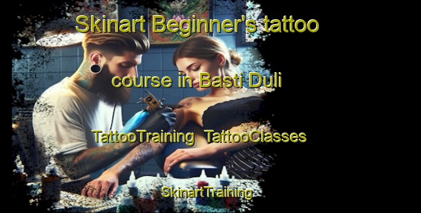 Skinart Beginner's tattoo course in Basti Duli | TattooTraining | TattooClasses | SkinartTraining-Pakistan