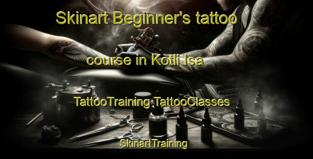 Skinart Beginner's tattoo course in Kotli Isa | #TattooTraining #TattooClasses #SkinartTraining-Pakistan