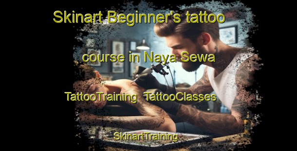 Skinart Beginner's tattoo course in Naya Sewa | TattooTraining | TattooClasses | SkinartTraining-Pakistan
