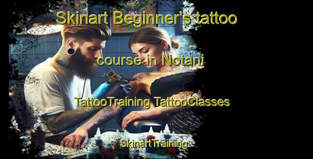 Skinart Beginner's tattoo course in Notani | #TattooTraining #TattooClasses #SkinartTraining-Pakistan