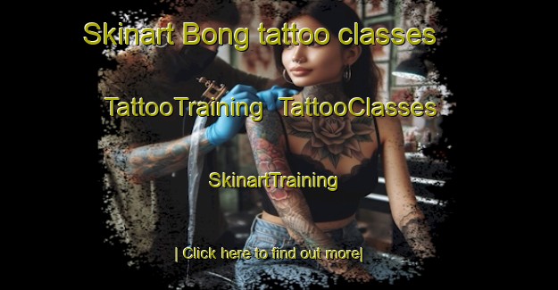 Skinart Bong tattoo classes | TattooTraining | TattooClasses | SkinartTraining-Pakistan