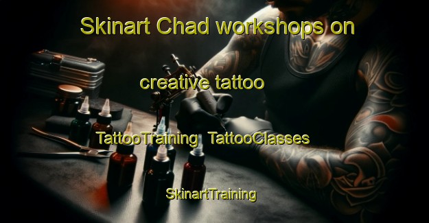 Skinart Chad workshops on creative tattoo | TattooTraining | TattooClasses | SkinartTraining-Pakistan
