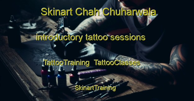 Skinart Chah Chuharwala introductory tattoo sessions | TattooTraining | TattooClasses | SkinartTraining-Pakistan