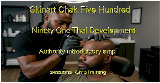 Skinart Chak Five Hundred Ninety One Thal Development Authority introductory smp sessions | SmpTraining | SmpClasses | SkinartTraining-Pakistan