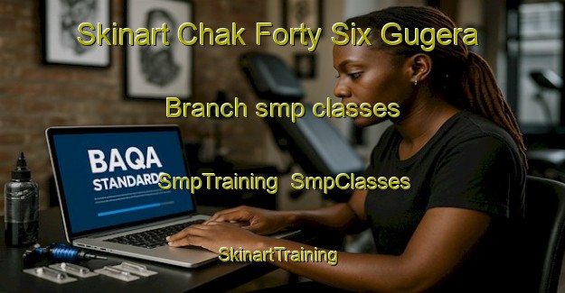 Skinart Chak Forty Six Gugera Branch smp classes | SmpTraining | SmpClasses | SkinartTraining-Pakistan