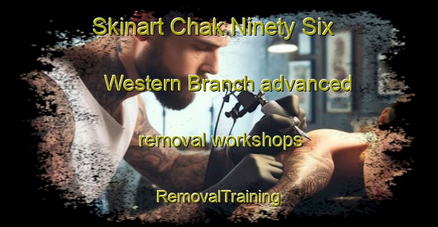 Skinart Chak Ninety Six Western Branch advanced removal workshops | RemovalTraining | RemovalClasses | SkinartTraining-Pakistan