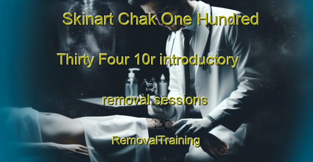 Skinart Chak One Hundred Thirty Four 10r introductory removal sessions | RemovalTraining | RemovalClasses | SkinartTraining-Pakistan