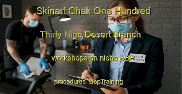 Skinart Chak One Hundred Thirty Nine Desert Branch workshops on niche BBP procedures | BbpTraining | BbpClasses | SkinartTraining-Pakistan