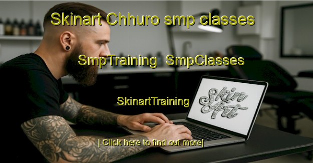 Skinart Chhuro smp classes | SmpTraining | SmpClasses | SkinartTraining-Pakistan