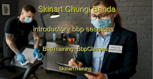 Skinart Chungi Banda introductory bbp sessions | BbpTraining | BbpClasses | SkinartTraining-Pakistan