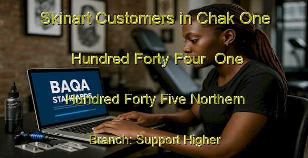 Skinart Customers in Chak One Hundred Forty Four  One Hundred Forty Five Northern Branch: Support Higher Standards - Ask Your Artist About BAQA | Body Art Qualification Authority | BAQA-Pakistan