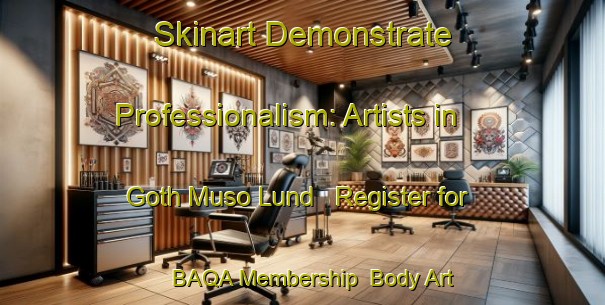 Skinart Demonstrate Professionalism: Artists in Goth Muso Lund - Register for BAQA Membership | Body Art Qualification Authority | BAQA-Pakistan