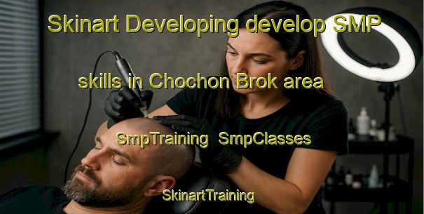 Skinart Developing develop SMP skills in Chochon Brok area | SmpTraining | SmpClasses | SkinartTraining-Pakistan