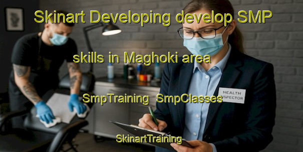Skinart Developing develop SMP skills in Maghoki area | SmpTraining | SmpClasses | SkinartTraining-Pakistan