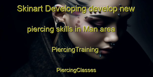 Skinart Developing develop new piercing skills in Man area | #PiercingTraining #PiercingClasses #SkinartTraining-Pakistan