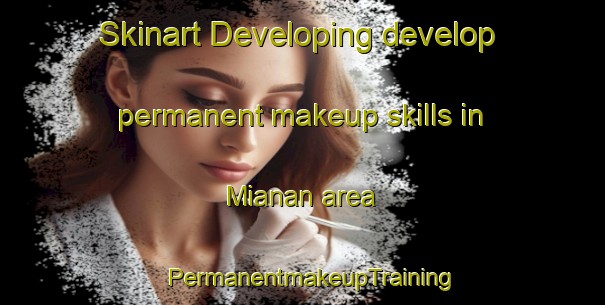 Skinart Developing develop permanent makeup skills in Mianan area | PermanentmakeupTraining | PermanentmakeupClasses | SkinartTraining-Pakistan