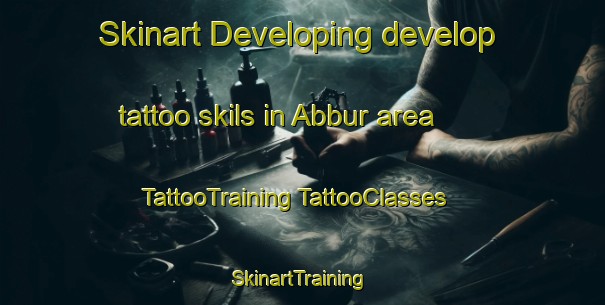 Skinart Developing develop tattoo skils in Abbur area | #TattooTraining #TattooClasses #SkinartTraining-Pakistan