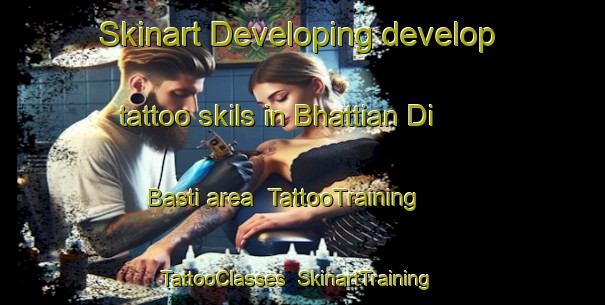 Skinart Developing develop tattoo skils in Bhattian Di Basti area | TattooTraining | TattooClasses | SkinartTraining-Pakistan