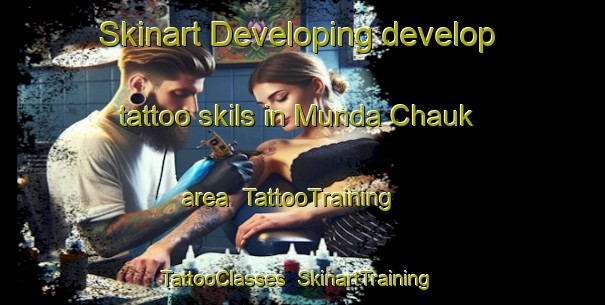 Skinart Developing develop tattoo skils in Munda Chauk area | TattooTraining | TattooClasses | SkinartTraining-Pakistan