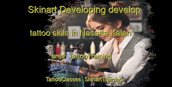 Skinart Developing develop tattoo skils in Nasatta Kalan area | TattooTraining | TattooClasses | SkinartTraining-Pakistan
