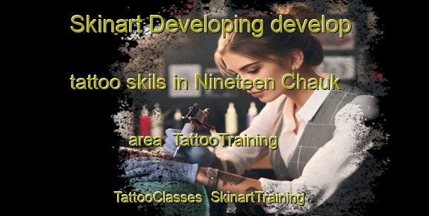 Skinart Developing develop tattoo skils in Nineteen Chauk area | TattooTraining | TattooClasses | SkinartTraining-Pakistan