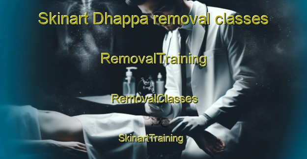 Skinart Dhappa removal classes | RemovalTraining | RemovalClasses | SkinartTraining-Pakistan